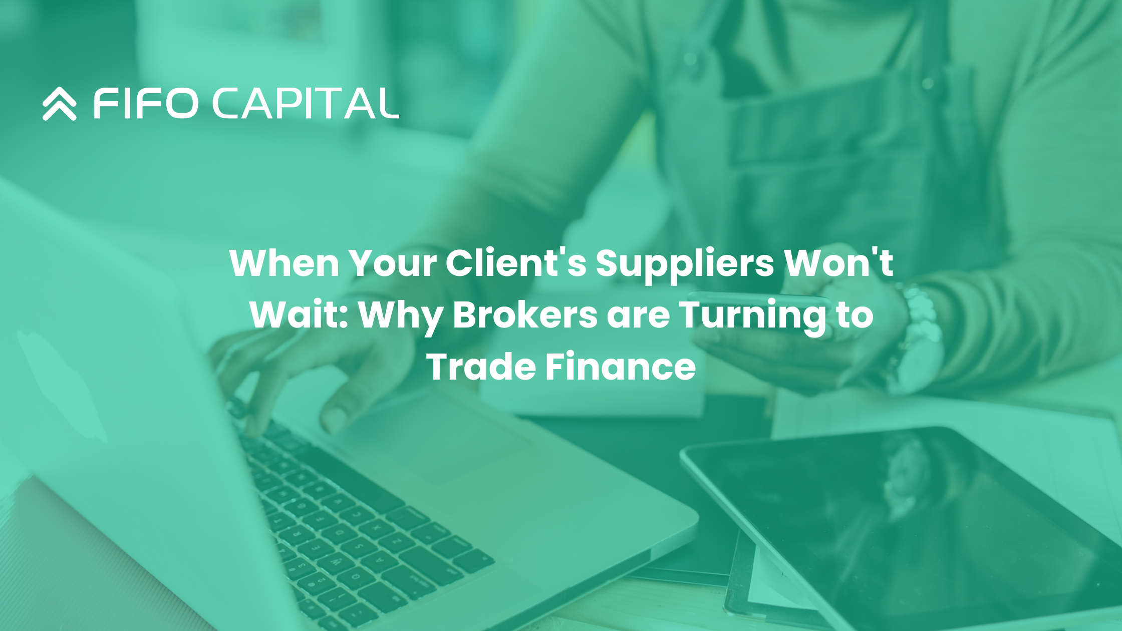 Fifo Capital - Trade Finance Solution 
